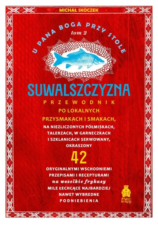 Okładka książki U Pana Boga przy stole. Suwalszczyzna, tom 2